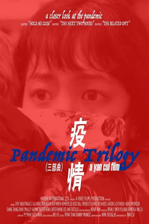 Pandemic Trilogy movie poster
