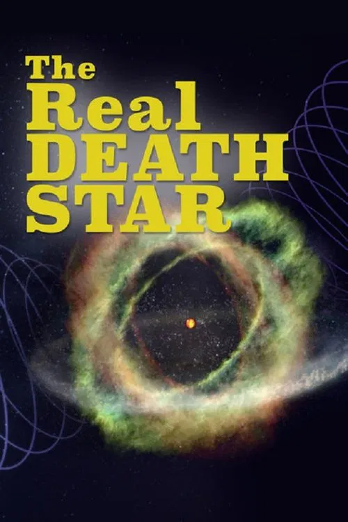 The Real Death Star movie poster