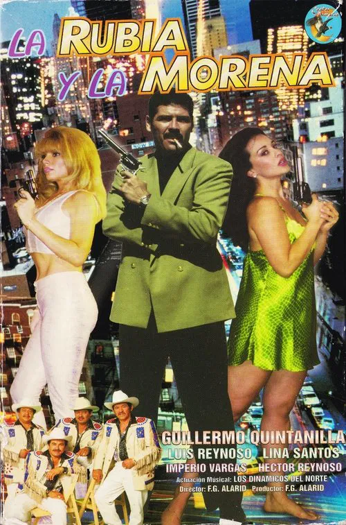 La Rubia y La Morena movie poster