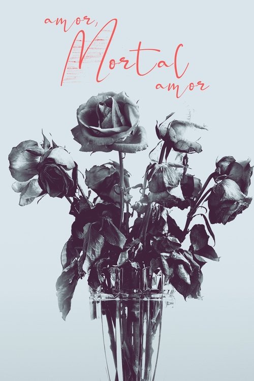 Poster da série Amor, Mortal Amor