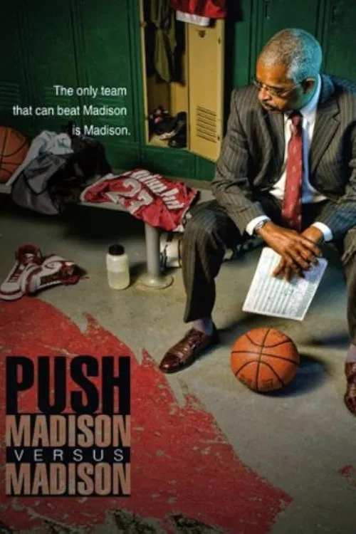 Push: Madison vs. Madison movie poster