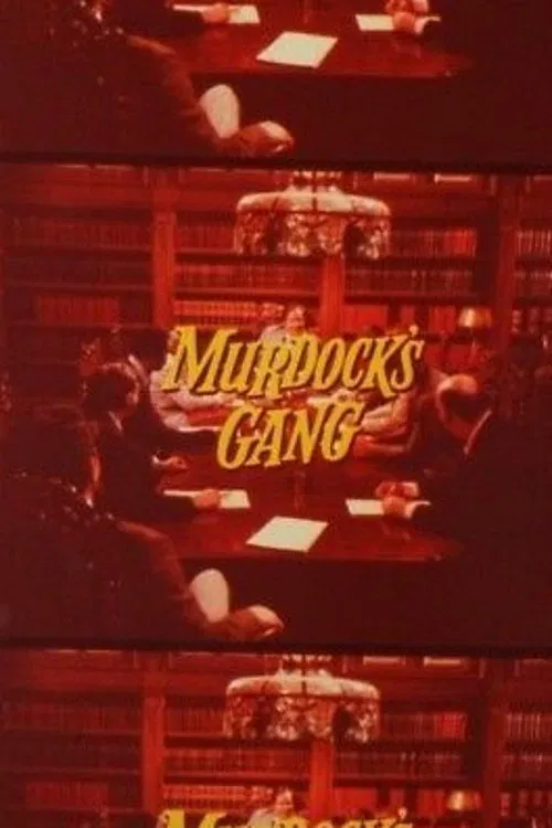 Murdock's Gang movie poster