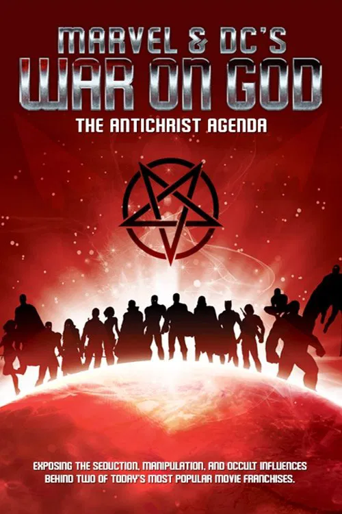 Marvel & DC's War on God: The Antichrist Agenda movie poster