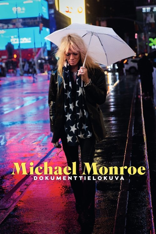 Michael Monroe -dokumenttielokuva movie poster