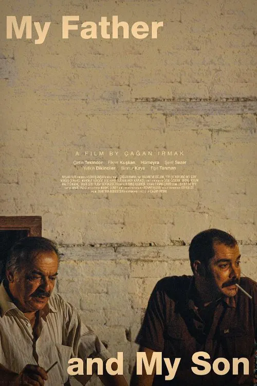 My Father and My Son movie poster