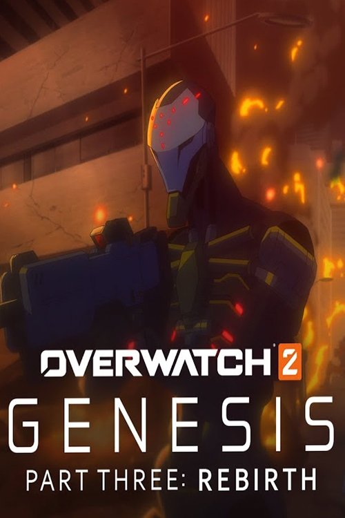 Poster do filme Overwatch: GENESIS – PART THREE: REBIRTH