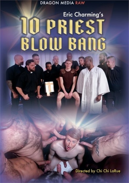 Eric Charming's 10 Priest Blow Bang movie poster