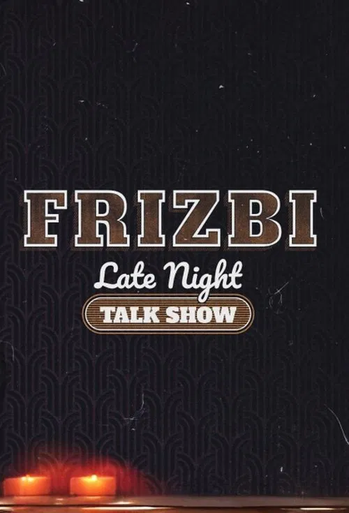 Frizbi Hajdú Péterrel tv show poster