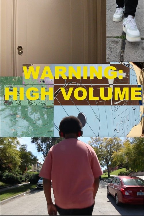 Warning: High Volume movie poster