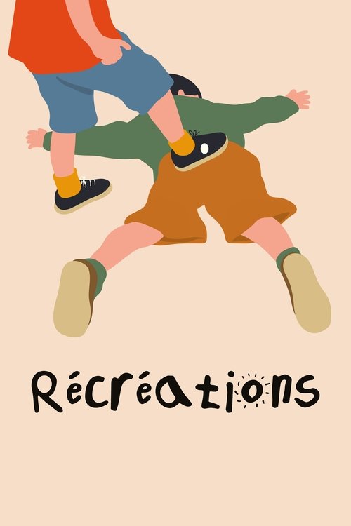 Récréations movie poster