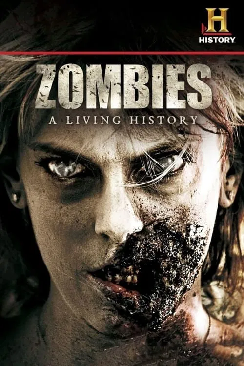Zombies: A Living History movie poster
