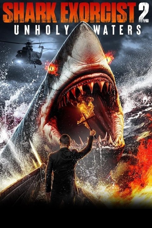 Shark Exorcist 2: Unholy Waters movie poster