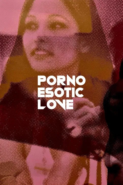 Porno Esotic Love movie poster