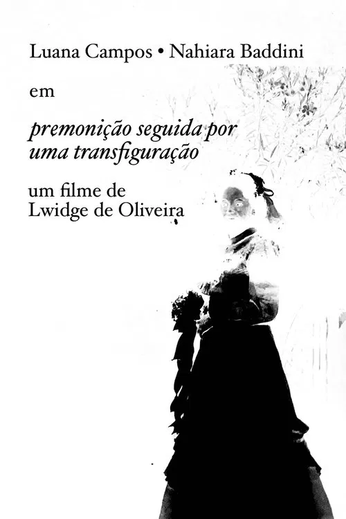 Premonição seguida por uma Transfiguração movie poster