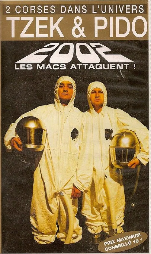 Tzek et Pido Les Macs Attaquent ! movie poster
