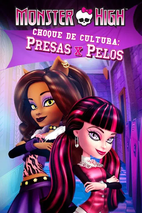 Poster do filme Monster High: Choque de Cultura: Presas x Pelos