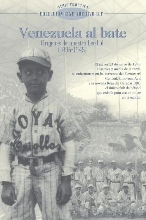 Poster do filme Venezuela al Bate: Orígenes de nuestro béisbol