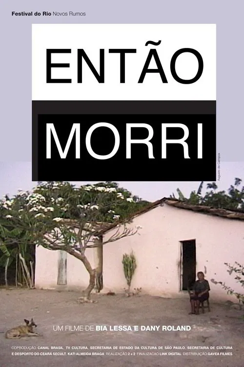 Então Morri movie poster