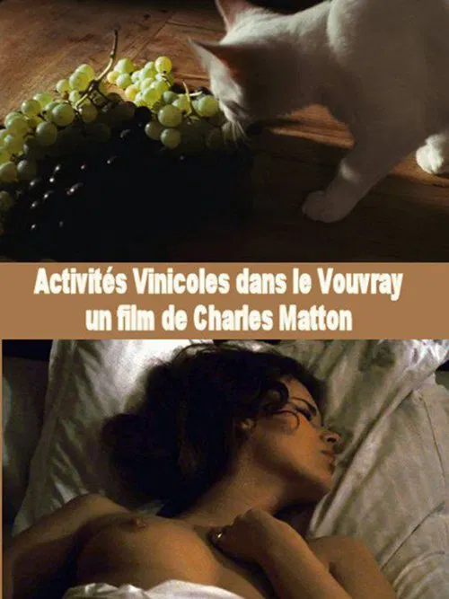 Activités vinicoles dans le Vouvray movie poster