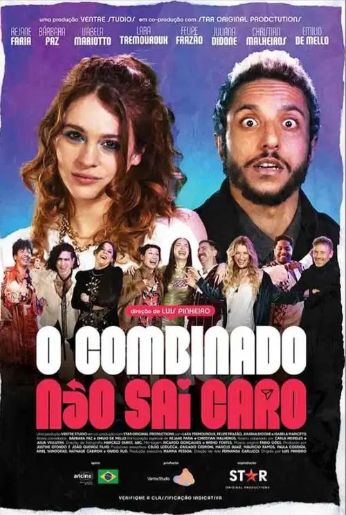 O Combinado Não Sai Caro movie poster