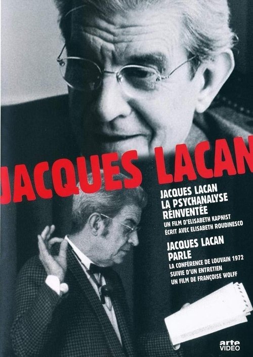 Jacques Lacan, la psychanalyse réinventée movie poster