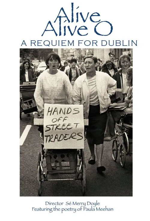 Alive Alive O: A Requiem for Dublin movie poster