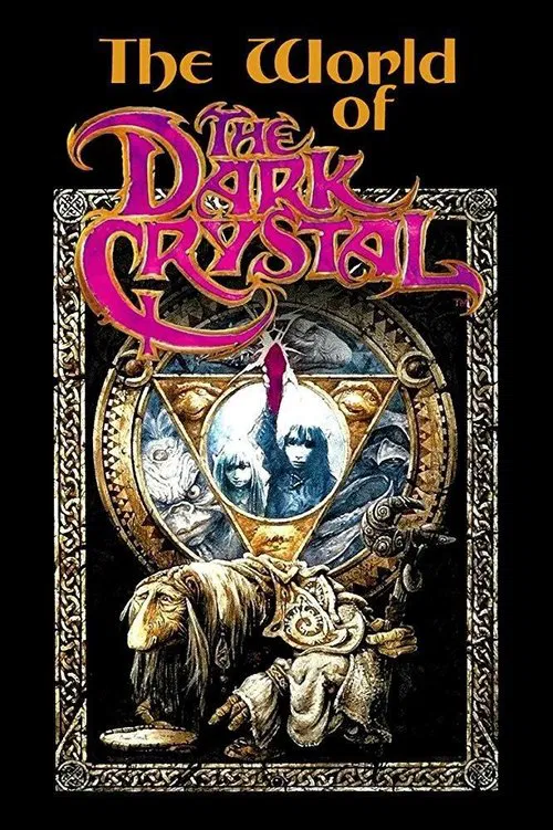 The World of 'The Dark Crystal' movie poster