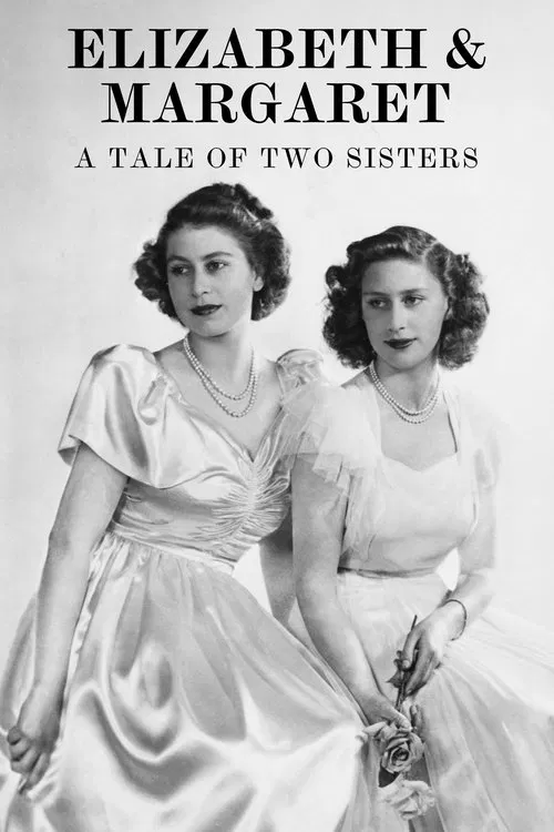 Elizabeth & Margaret: A Tale of Two Sisters movie poster