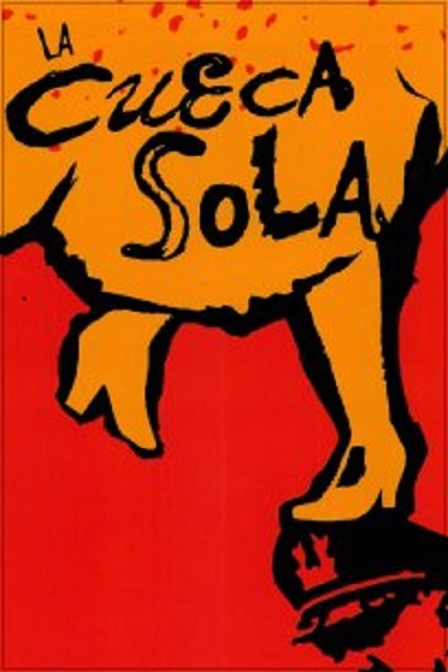 La cueca sola movie poster