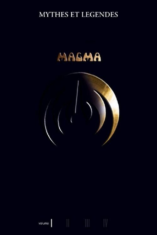 Magma - Myths and Legends Volume I movie poster