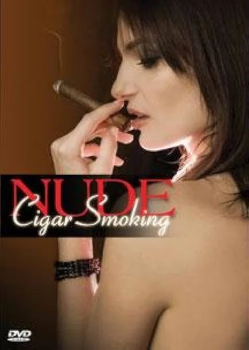 Nude Cigar Smoking movie poster