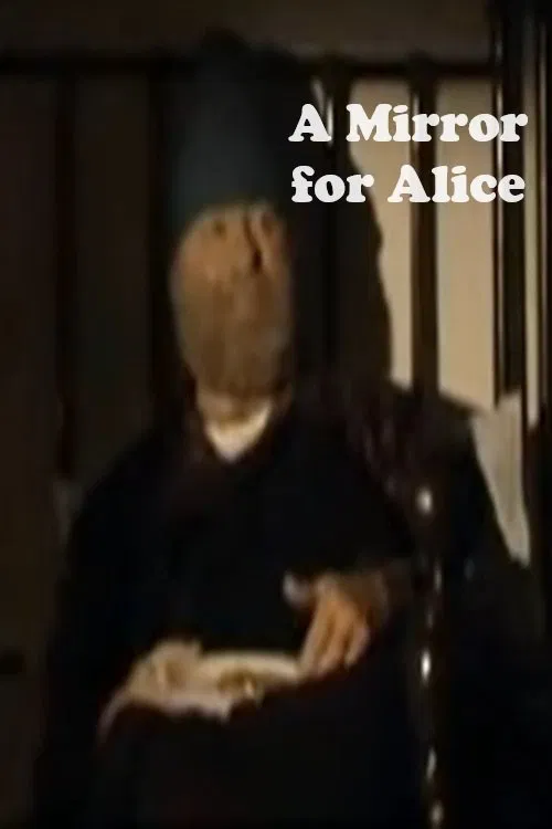 A Mirror for Alice movie poster