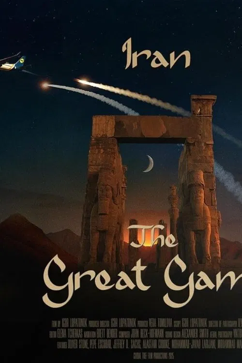 Iran: The Great Game movie poster
