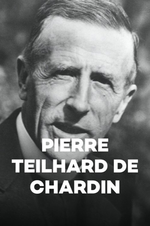 Pierre Teilhard de Chardin movie poster