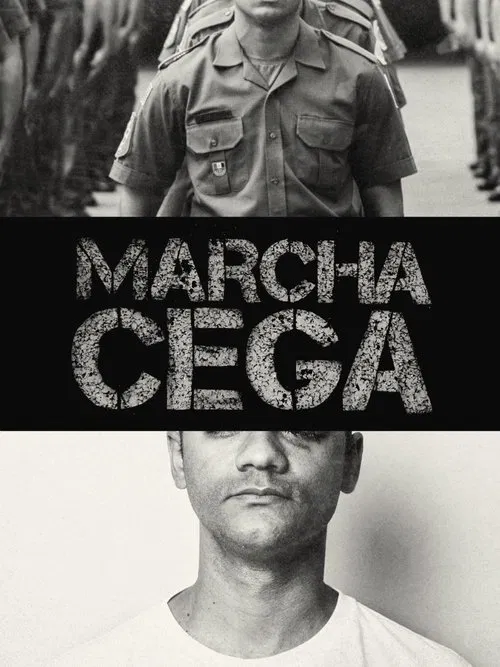 Poster do filme Marcha Cega