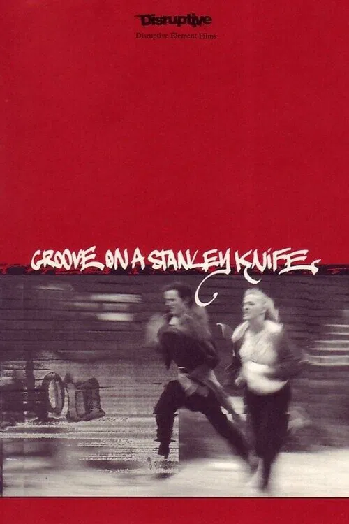 Poster do filme Groove on a Stanley Knife