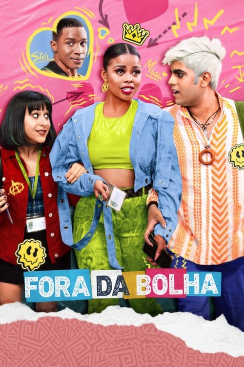 Poster da série Fora da Bolha