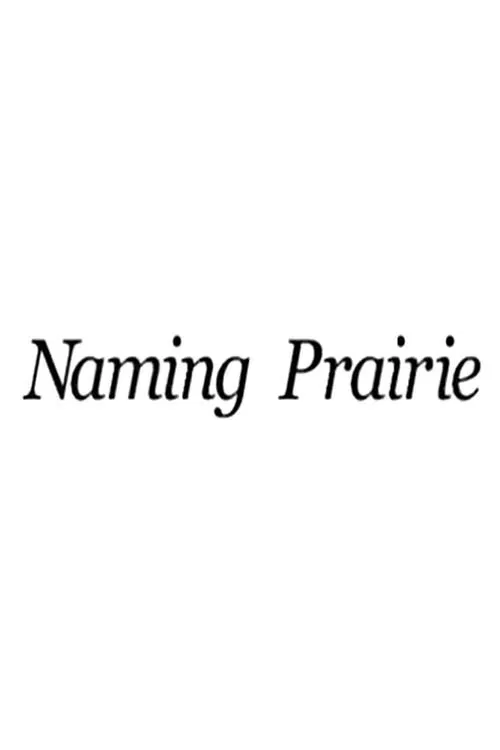 Naming Prairie movie poster