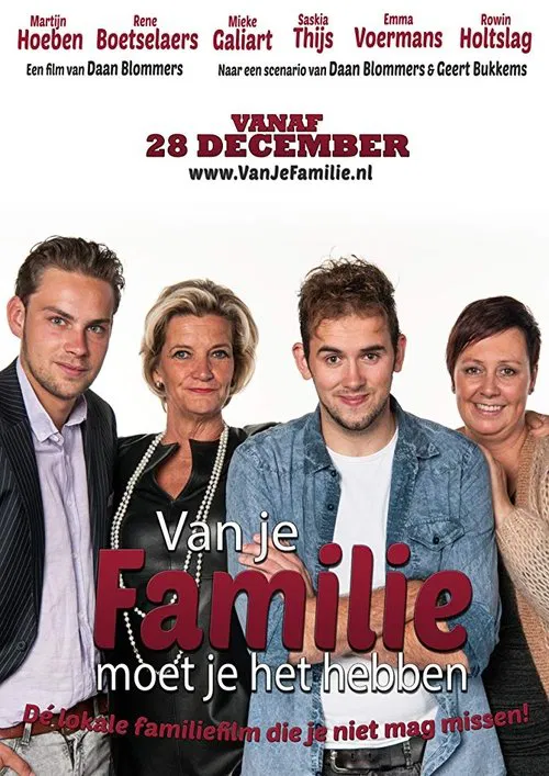 Van Je Familie Moet Je Het Hebben movie poster