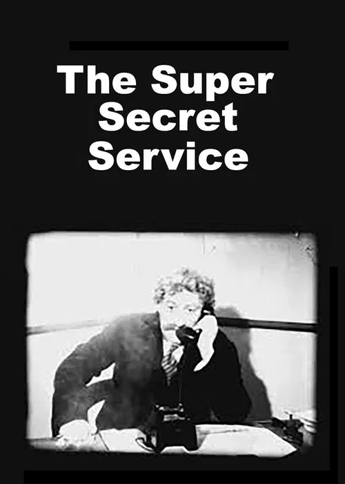 The Super Secret Service movie poster