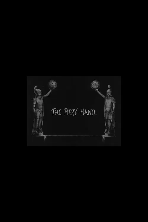The Fiery Hand movie poster