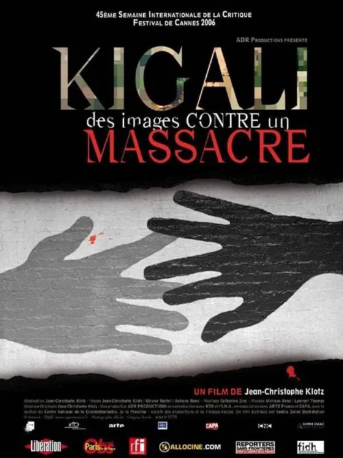 Kigali, des images contre un massacre movie poster