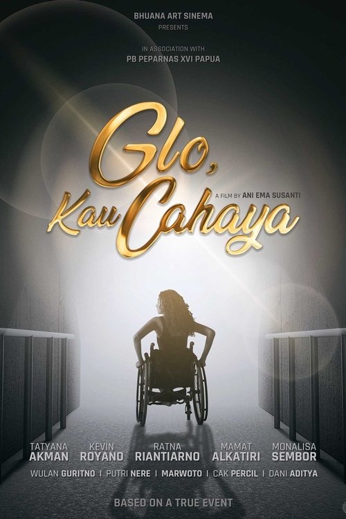Glo, Kau Cahaya movie poster