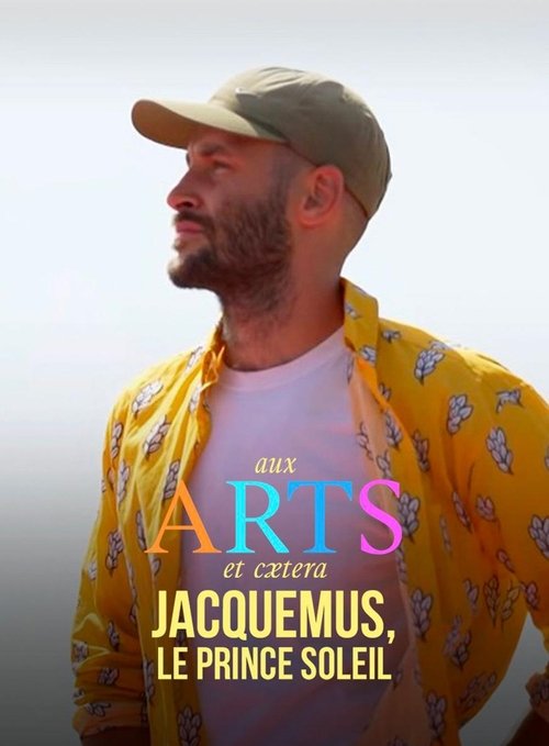 Jacquemus, le prince soleil movie poster