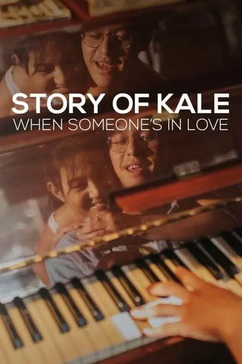 Story of Kale: When Someone's in Love movie poster