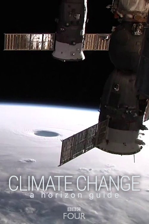 Climate Change: A Horizon Guide movie poster