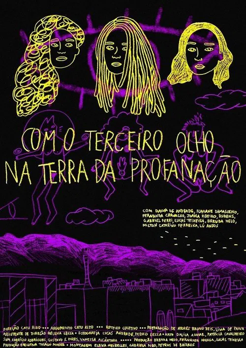 Com o Terceiro Olho na Terra da Profanação movie poster