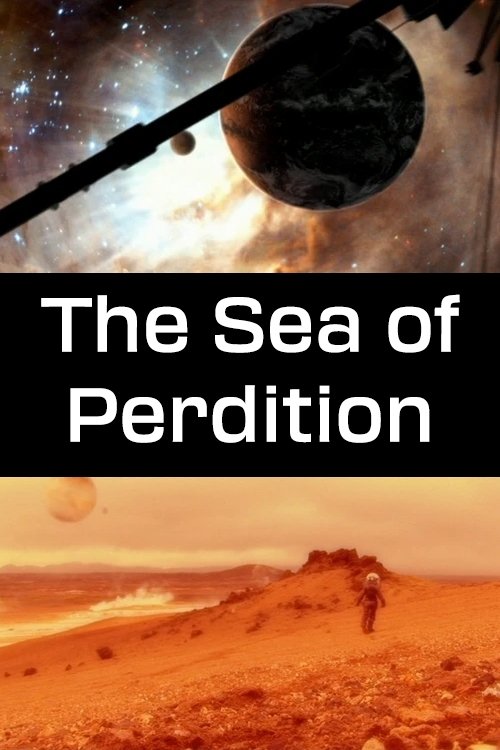 The Sea of Perdition movie poster
