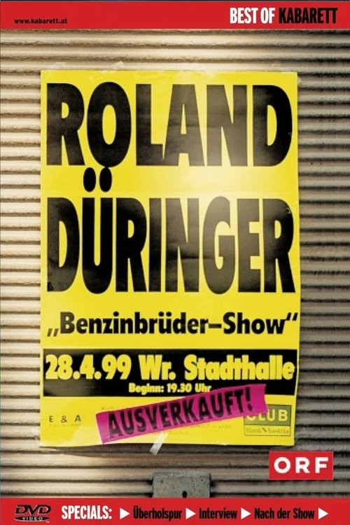 Roland Düringer: Benzinbrüder-Show movie poster