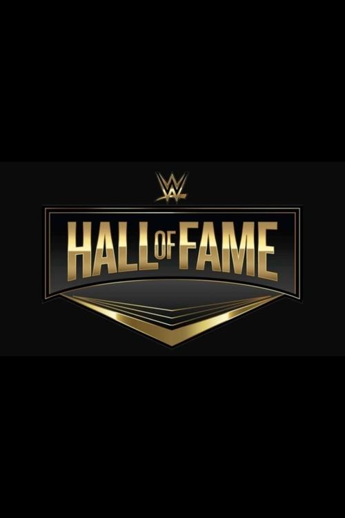 WWE Hall of Fame 2024 movie poster